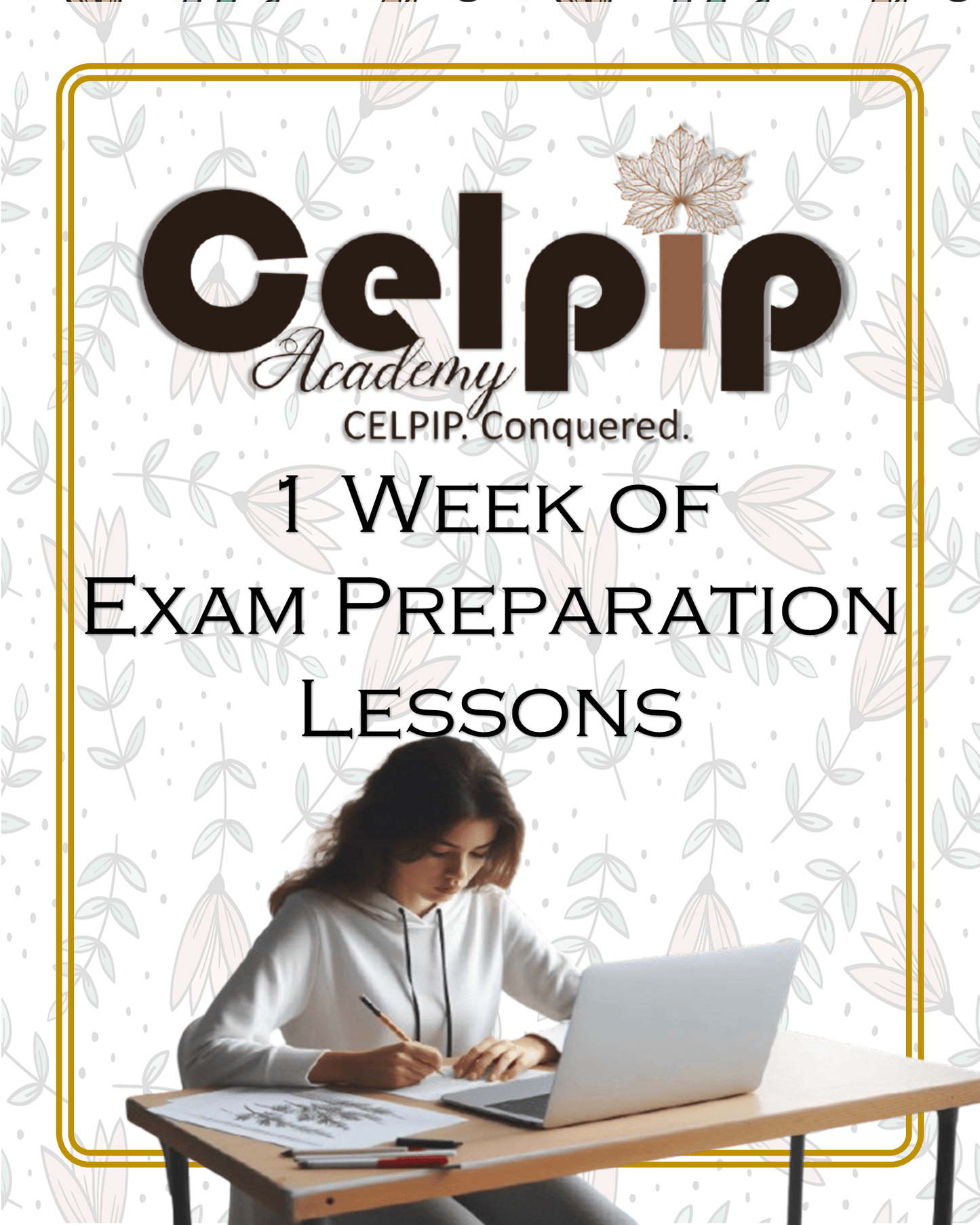 Promotional image for CELPIP exam preparation lessons, featuring text and a student studying.