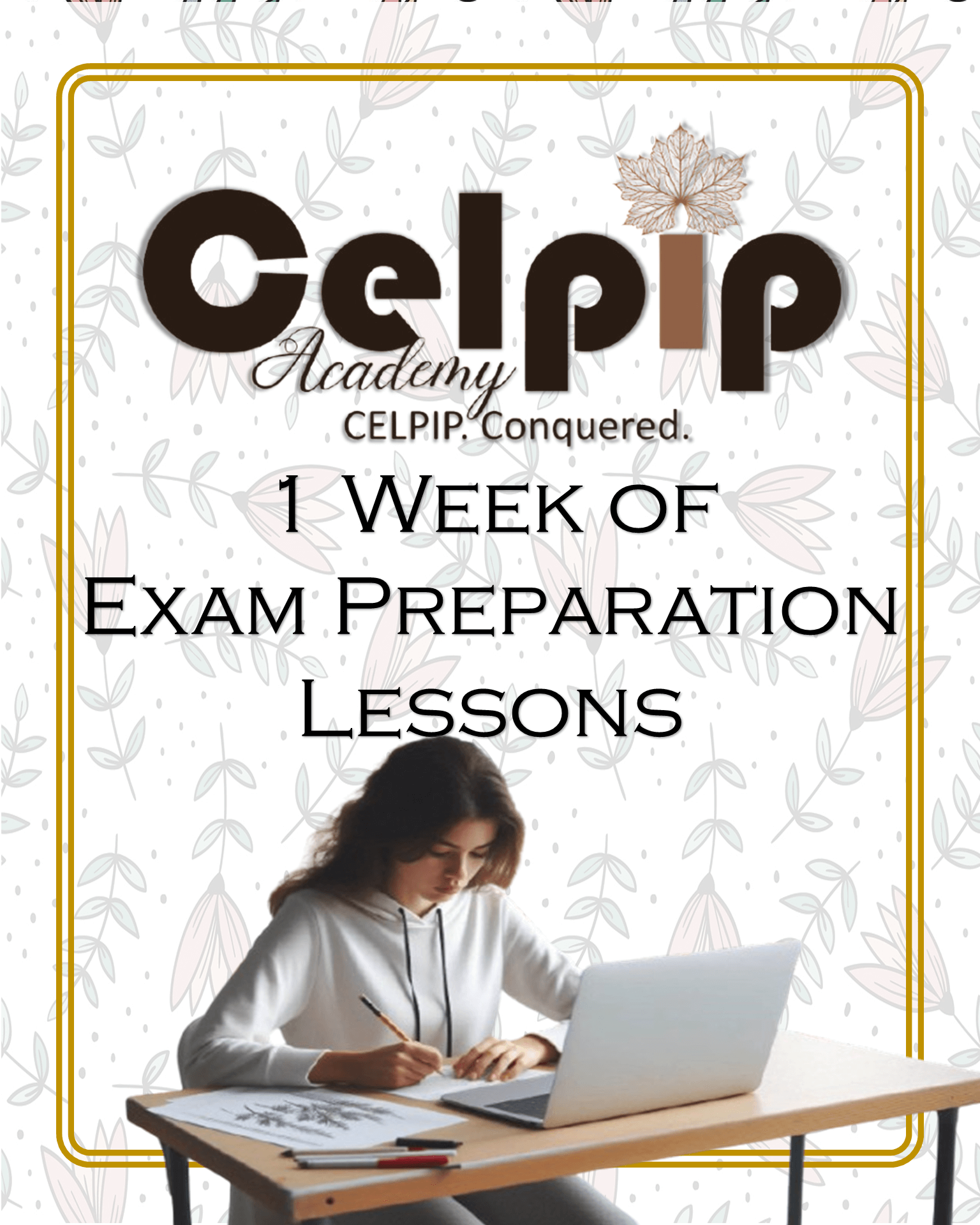 Promotional image for CELPIP exam preparation lessons, featuring text and a student studying.